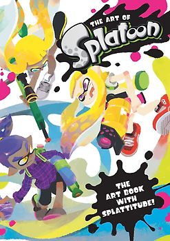 The Art of Splatoon - Nintendo  [Hardcover]