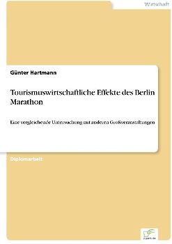 Tourismuswirtschaftliche Effekte des Berlin Marathon