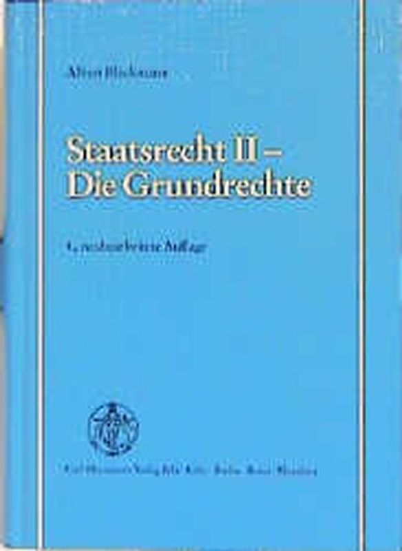 Staatsrecht II - Die Grundrechte