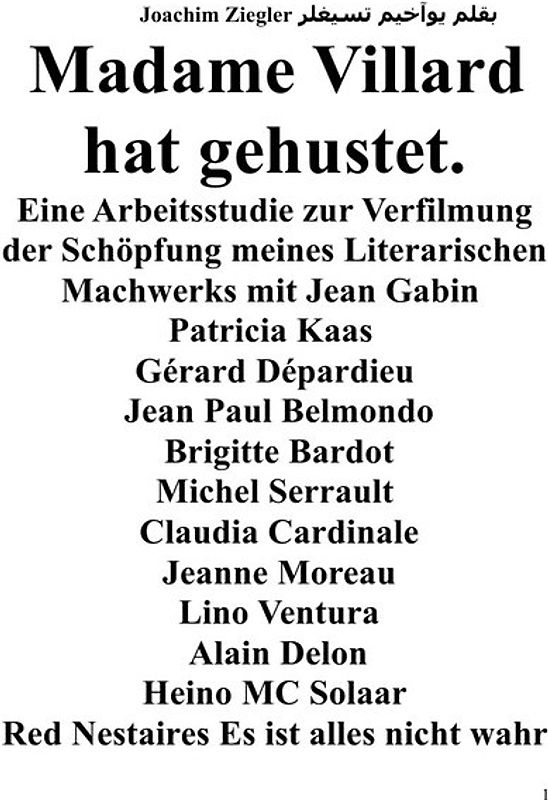 Madame Villard hat gehustet