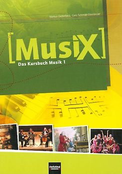 MusiX 1 (Ausgabe ab 2011) Schülerband