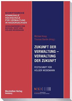 Zukunft der Verwaltung - Verwaltung der Zukunft