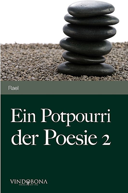 Ein Potpourri der Poesie 2