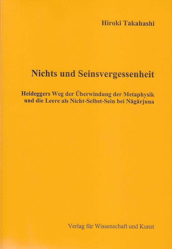 Nichts und Seinsvergessenheit