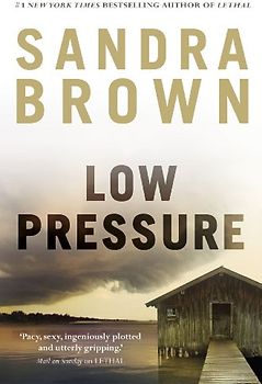 Low Pressure - Sandra Brown