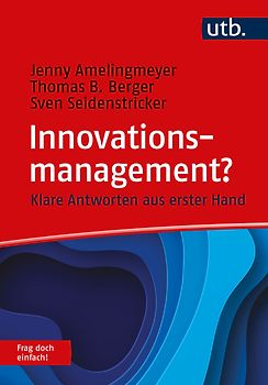 Innovationsmanagement? Frag doch einfach!