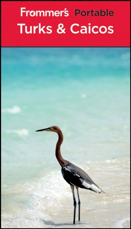 Frommer's Portable Turks and Caicos