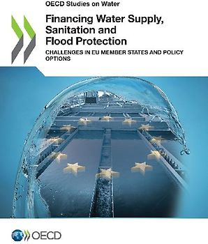 Financing Water Supply, Sanitation and Flood Protection