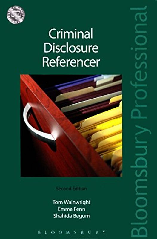 Criminal Disclosure Referencer (Criminal Practice Series)