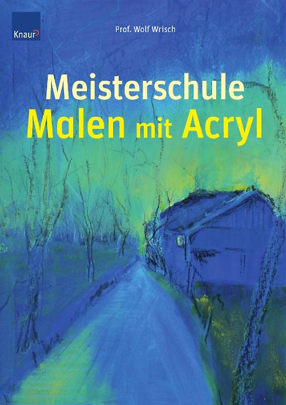 Meisterschule Malen mit Acryl