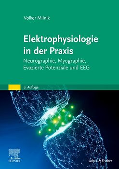Elektrophysiologie in der Praxis