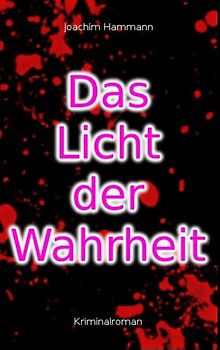 Das Licht der Wahrheit