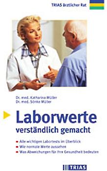 Laborwerte verständlich gemacht