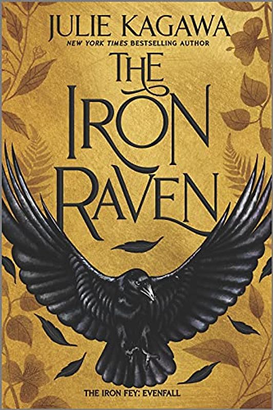 The Iron Raven (The Iron Fey: Evenfall, 1)