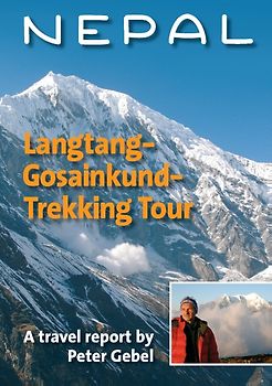 Nepal. Langtang-Gosainkund-Trekking Tour