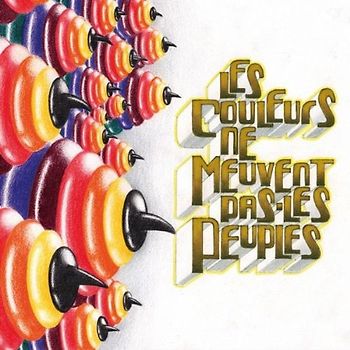 Mario & Gabriele,Andrea Masullo - Les Couleurs Ne Meuvent Pas Les Peuples
