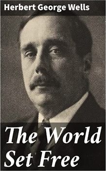 The World Set Free
