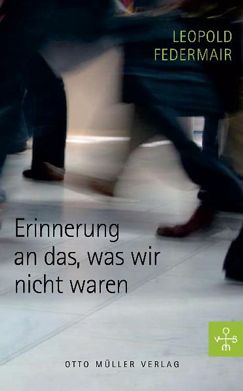 Erinnerung an das, was wir nicht waren