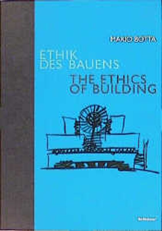 Ethik des Bauens