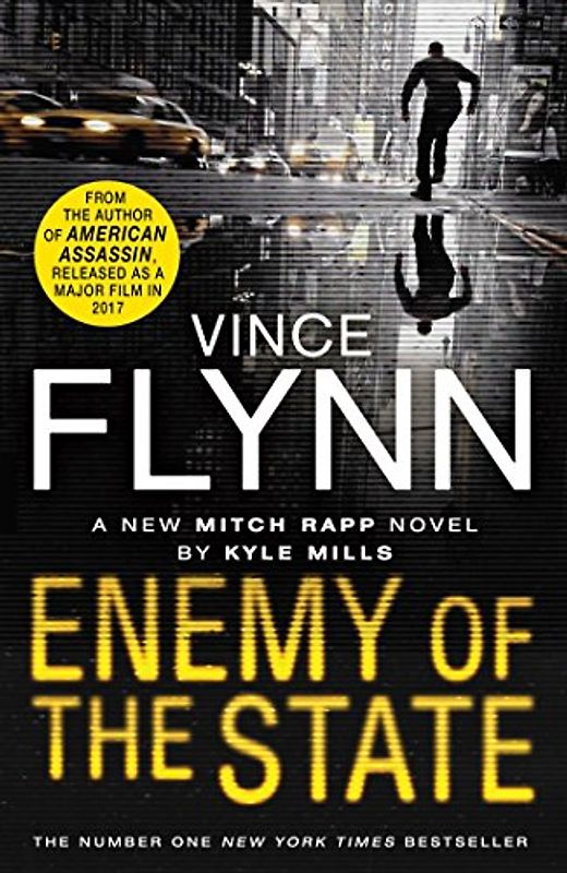 Enemy of the State (The Mitch Rapp Series, Band 16)