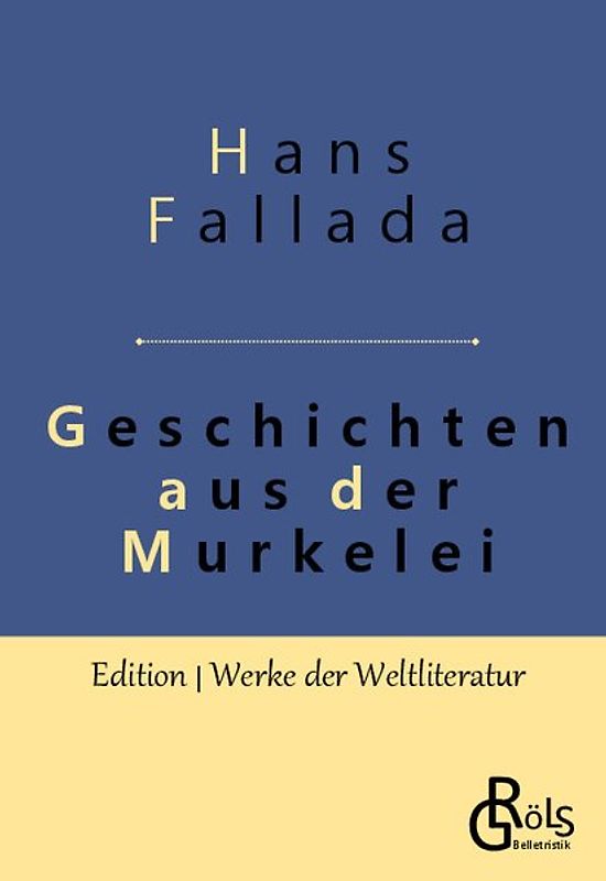 Geschichten aus der Murkelei