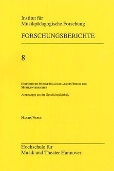 Historische Musikpädagogik als ein Thema des Musikunterrichts