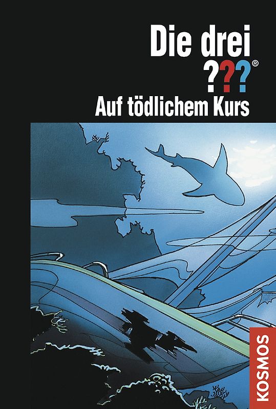 Die drei ??? Auf tödlichem Kurs