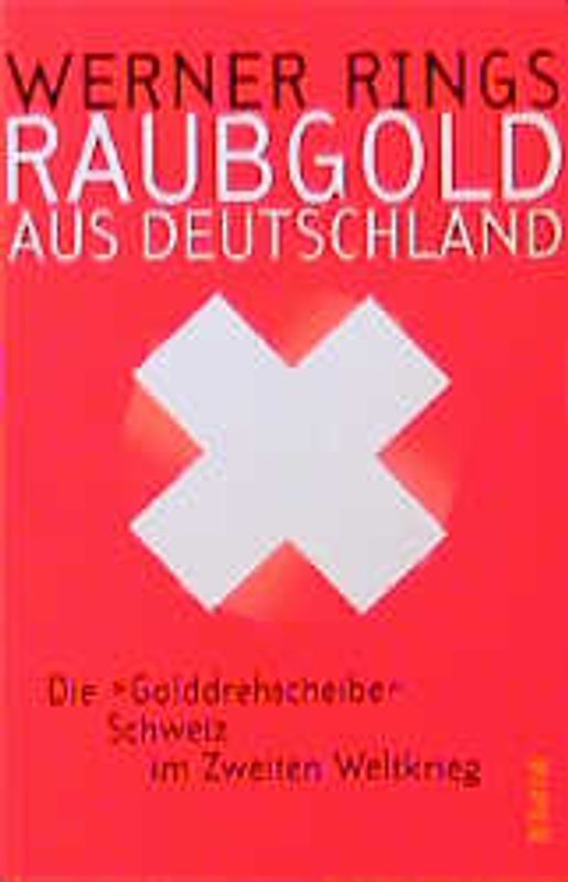 Raubgold aus Deutschland