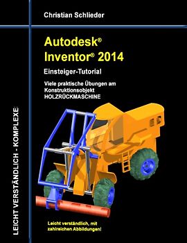 Autodesk Inventor 2014 - Einsteiger-Tutorial