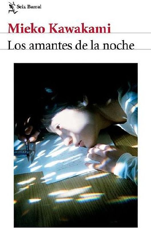 Los Amantes de la Noche: Novela / All the Lovers in the Night: A Novel