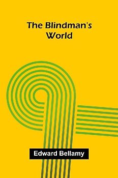 The Blindman's World