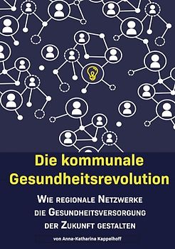 Die kommunale Gesundheitsrevolution