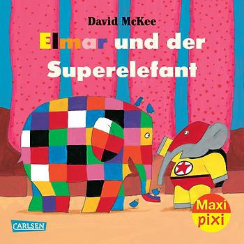 Maxi Pixi 154: Elmar und der Superelefant