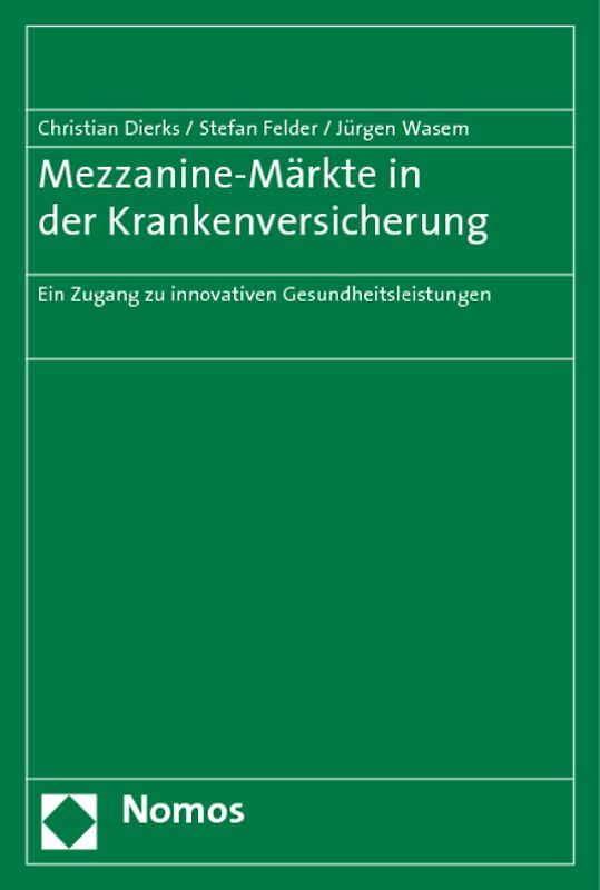 Mezzanine-Märkte in der Krankenversicherung