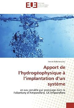 Apport de l'hydrogéophysique à l'implantation d'un système