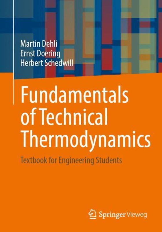 Fundamentals of Technical Thermodynamics