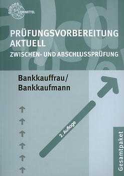 Prüfungsvorbereitung aktuell Bankkauffrau /Bankkaufmann