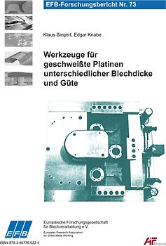 Werkzeuge für geschweißte Platinen unterschiedlicher Blechdicke und Güte