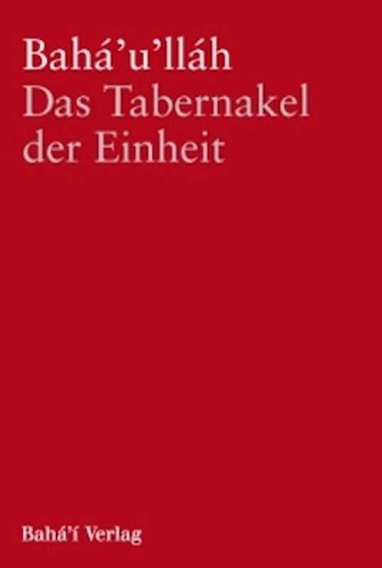 Das Tabernakel der Einheit