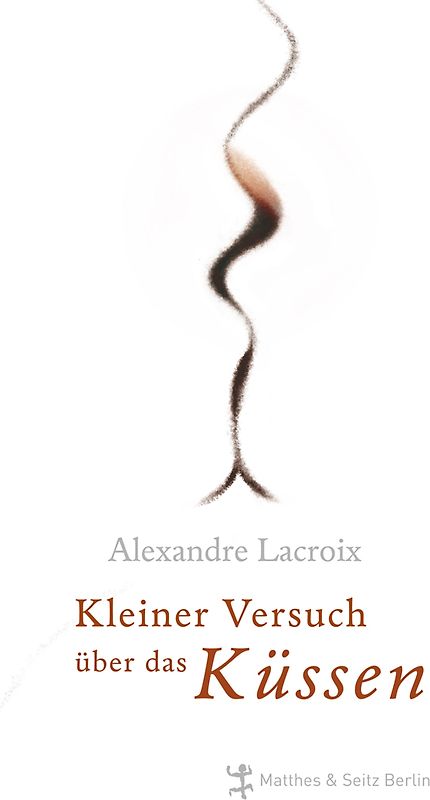 Kleiner Versuch über das Küssen.
