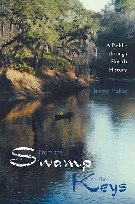 From the Swamp to the Keys