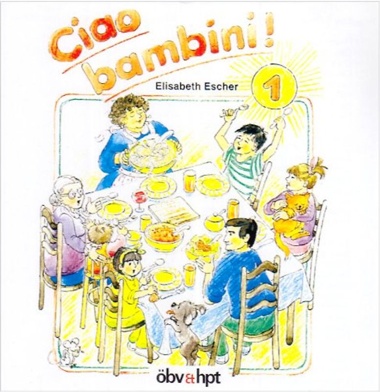 Ciao bambini. Italienisch für Kinder. 1 CD