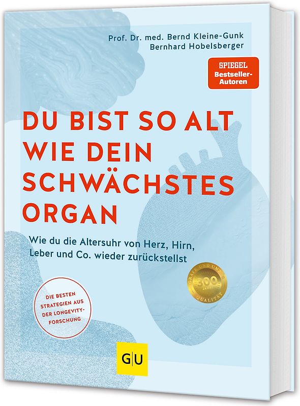Du bist so alt wie dein schwächstes Organ