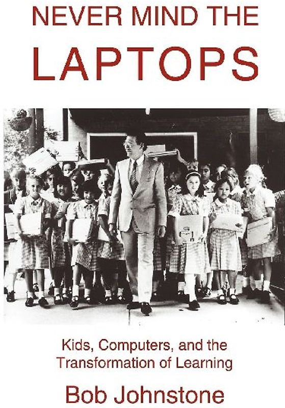 Never Mind the Laptops