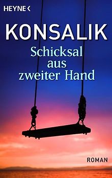 Schicksal aus zweiter Hand