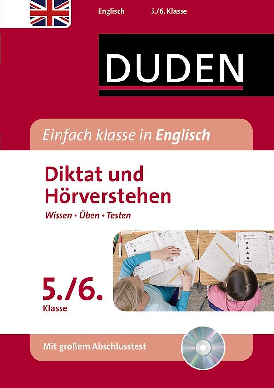 Einfach klasse in Englisch – Diktat und Hörverstehen 5./6. Klasse