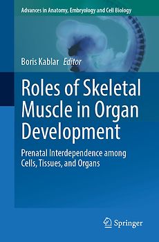 Roles of Skeletal Muscle in Organ Development