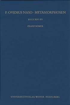 P. Ovidius Naso: Metamorphosen. Kommentar / Buch XIV-XV, 2. Aufl.