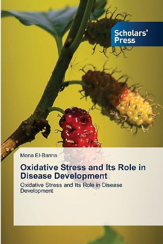 Oxidative Stress and Its Role in Disease Development
