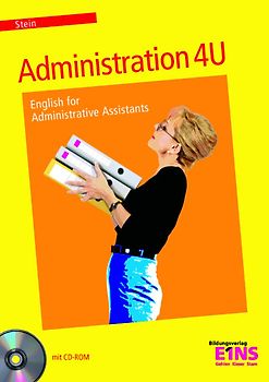Administration For You - English for Administrative Assistants